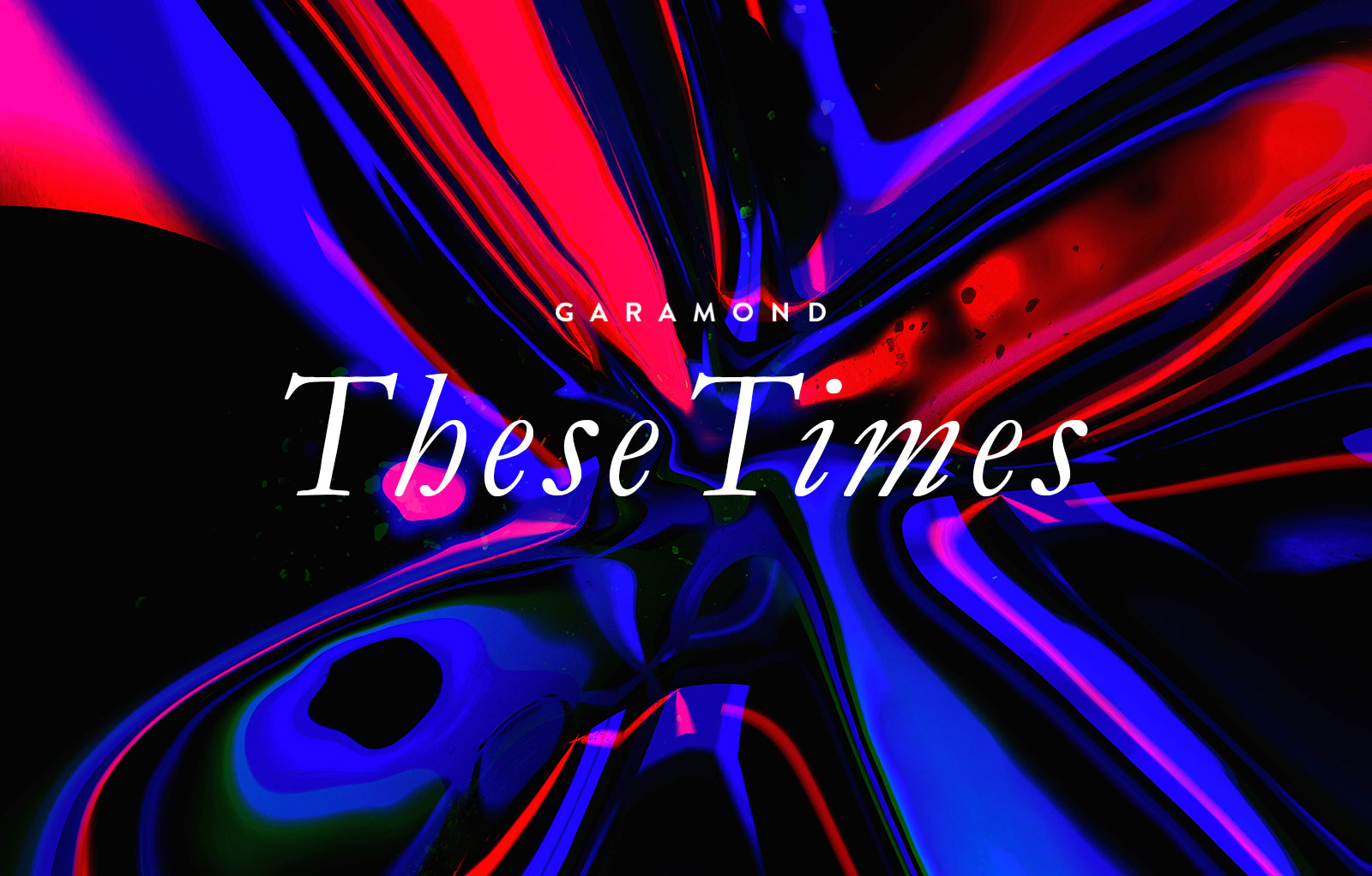 GARAMOND - THESE TIMES EP